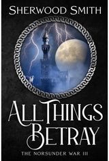 All Things Betray The Norsunder War III