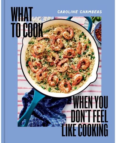 What to Cook When