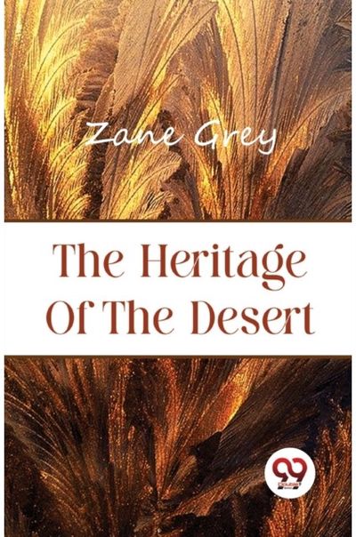 Heritage of the Desert