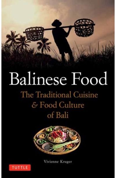 Balinese Food The Traditional