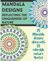 Mandala Designs Reflecting the Uniqueness of Nature