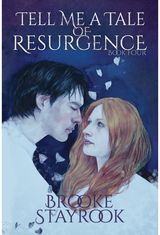 Tell Me A Tale of Resurgence Book 4