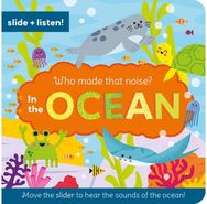 Who Made That Noise? In the Ocean