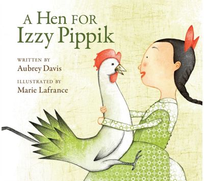 Hen for Izzy Pippik