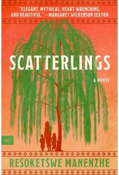 Scatterlings A Novel