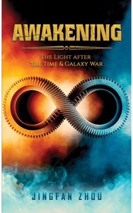 Awakening The Light after the Time and Galaxy War