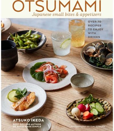 Otsumami: Japanese small bites & appetizers Over 70 Recipes to