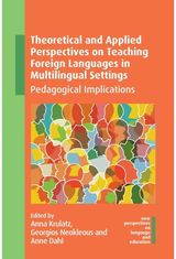 Theoretical and Applied Perspectives on Teaching Foreign Languages in Multilingu Pedagogical
