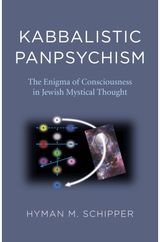 Kabbalistic Panpsychism The Enigma of