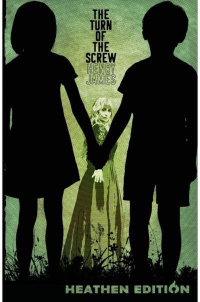 Turn of the Screw (Heathen Edition)