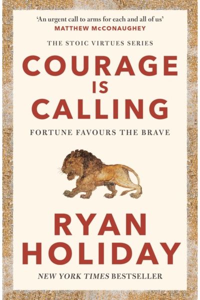 Courage Is Calling Fortune Favours the
