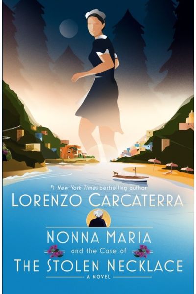 Nonna Maria and the Case of the Stolen Necklace A Novel