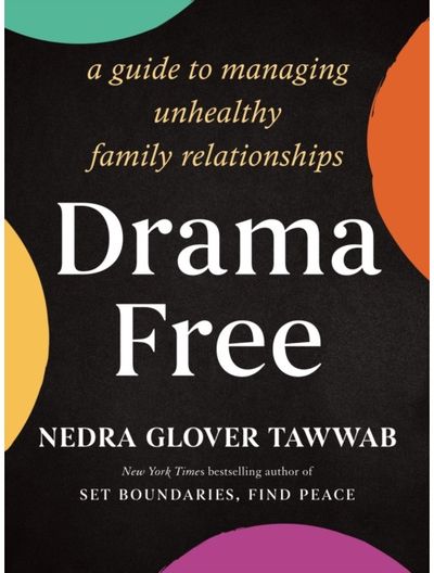 Drama Free A Guide to Managing
