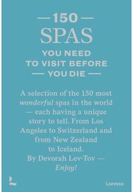 150 Spas You Need to Visit Before You Die