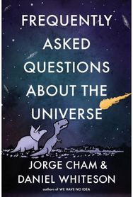 Frequently Asked Questions about the Universe