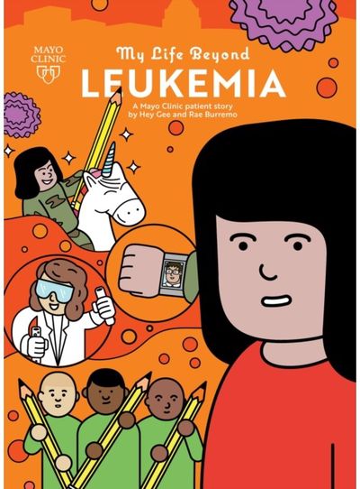 My Life Beyond Leukemia A Mayo Clinic