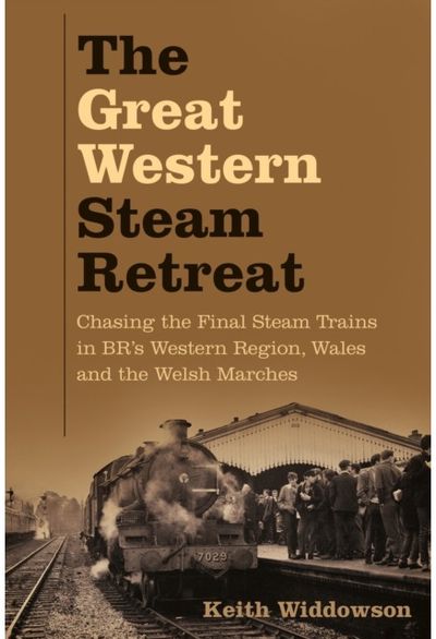 Great Western Steam Retreat Chasing the Final