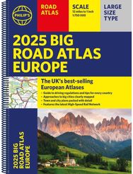 2025 Philips Big Road Atlas of Europe: (A3 Spiral Binding) (A3 Spiral Binding)