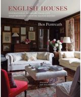 English Houses Inspirational Interiors from City Apartments to Country Manor Houses