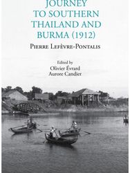 Journey to Southern Thailand and Burma (1912)