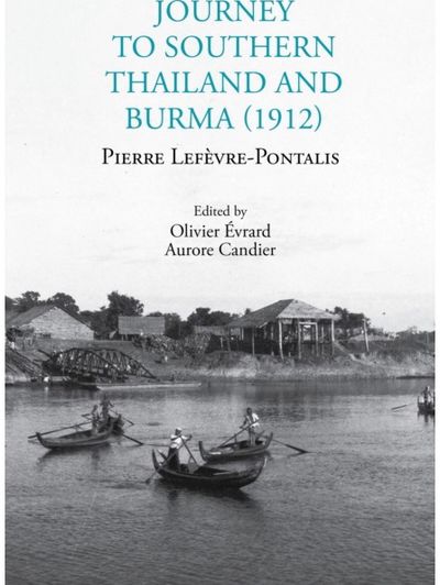 Journey to Southern Thailand and Burma (1912)