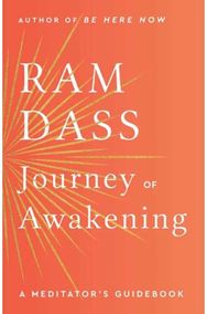 Journey of Awakening: A Meditator's Guidebook