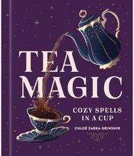Tea Magic: Cozy Spells in a Cup