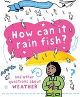 Question of Geography: How Can it Rain Fish?