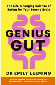 Genius Gut: The Life-Changing Science of Eating for Your Second Brain