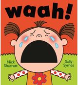 Waah!