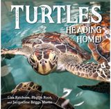 Turtles Heading Home!