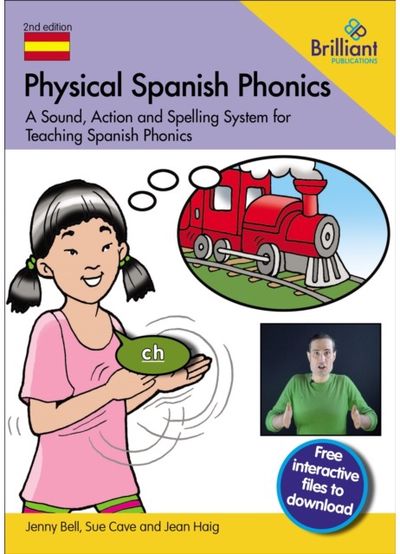 Physical Spanish Phonics A Sound, Action and