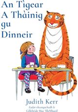 Tigear A Thainig Gu Dinneir The Tiger Who Came