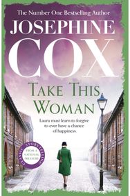 Take this Woman: A moving and utterly compelling coming-of-age saga