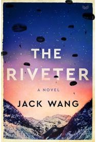 Riveter: A Novel
