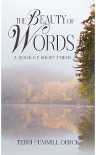 Beauty of Words: A Book of Short Poems A Book of Short Poems
