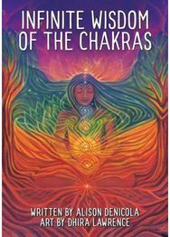 Infinite Wisdom of the Chakras