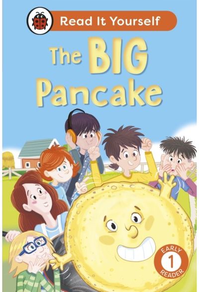 Big Pancake: Read It Yourself - Level 1 Early Reader