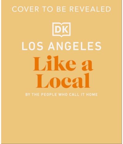 Los Angeles Like a Local