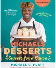 Michaels Desserts: Sweets for a Cause Sweets for a Cause