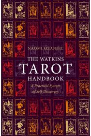 Watkins Tarot Handbook: A Practical System of Self-Discovery A Practical System of Self-Discovery