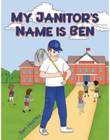 My Janitors Name is