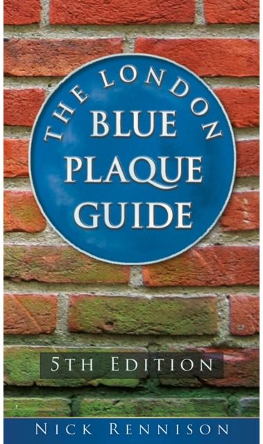 London Blue Plaque Guide