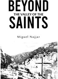 Beyond the Valley of the Saints