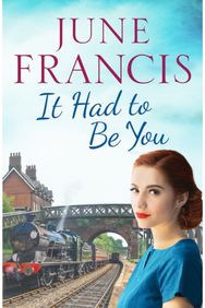 It Had To Be You: A charming postwar family saga A charming postwar family saga