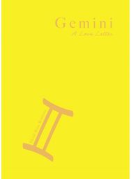 Gemini: A Love Letter A Love Letter