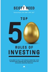 Top 50 Rules of Investing An Engaging and Thoughtful Guide Down the Path of Successful Investing Practices