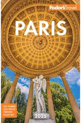 Fodors Paris 2025