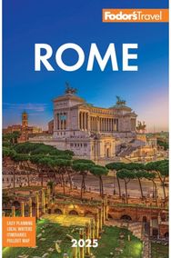 Fodor's Rome 2025