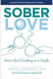 Sober Love How to Quit Drinking as a Couple